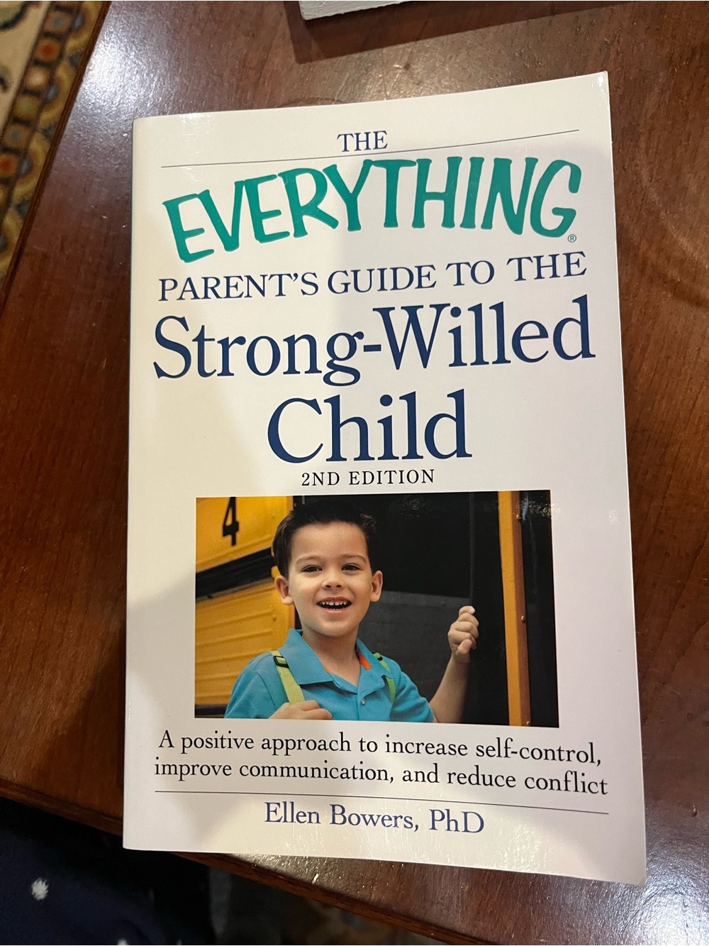 The Everything Parent's Guide to the Strong-Willed Child - White Cover